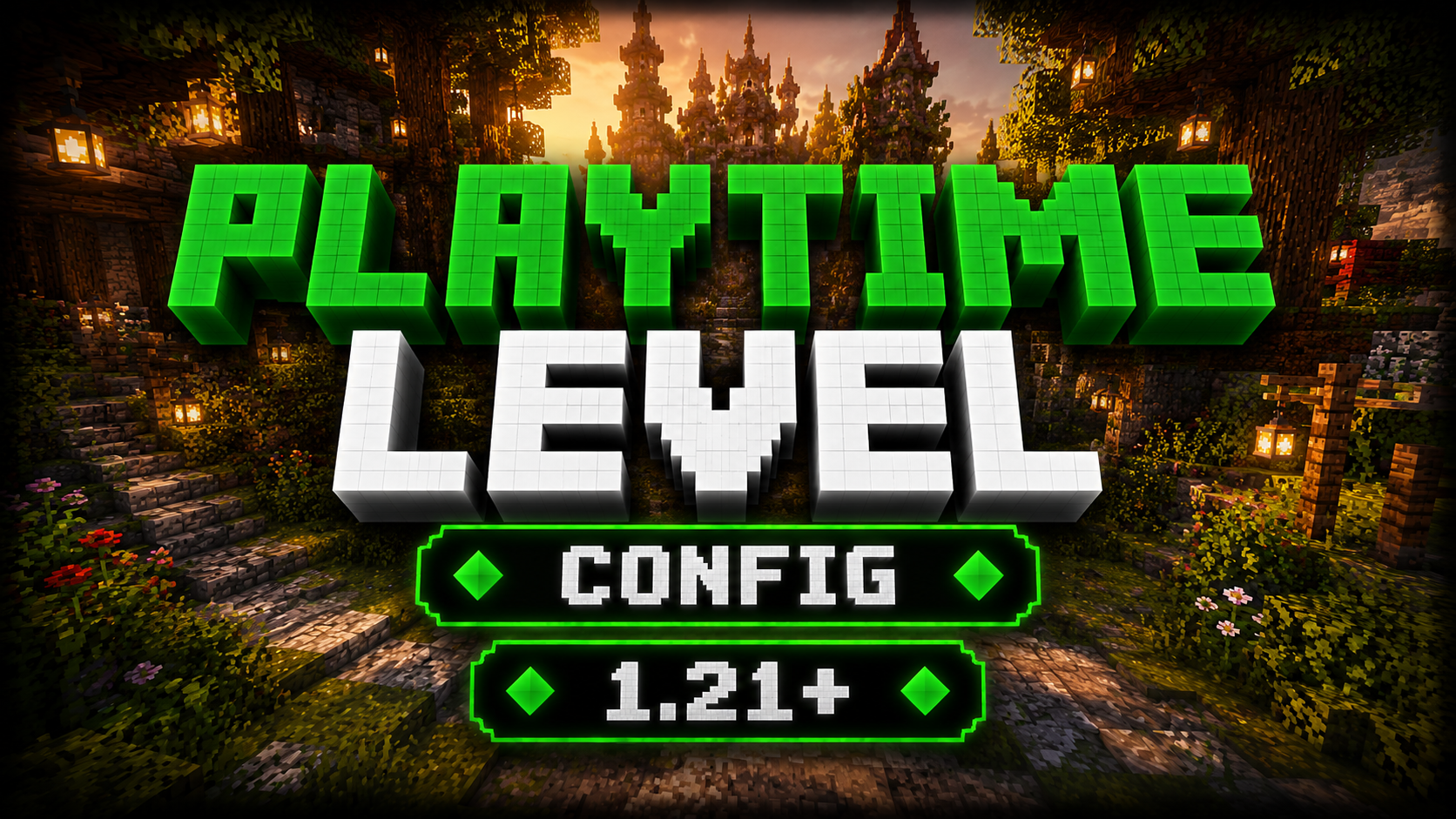 Playtime Levels Configuration