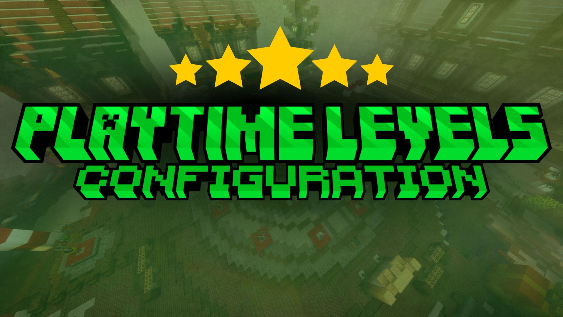 Playtime Levels