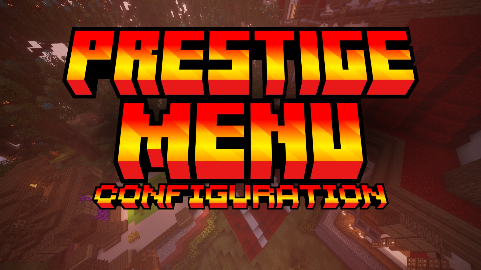 Prestige Configuration